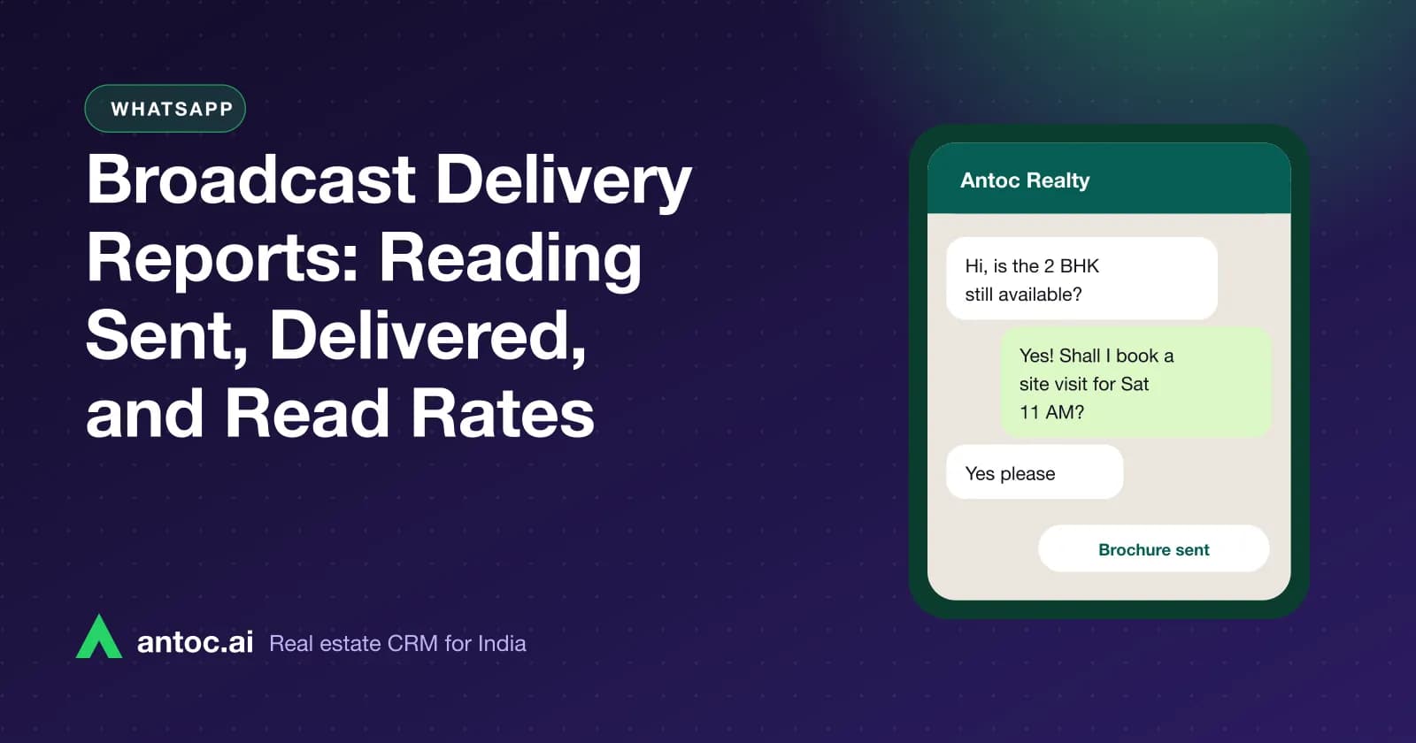 Broadcast Delivery Reports: Reading Sent, Delivered, and Read Rates — illustrated cover for an Antoc guide on whatsapp delivery report
