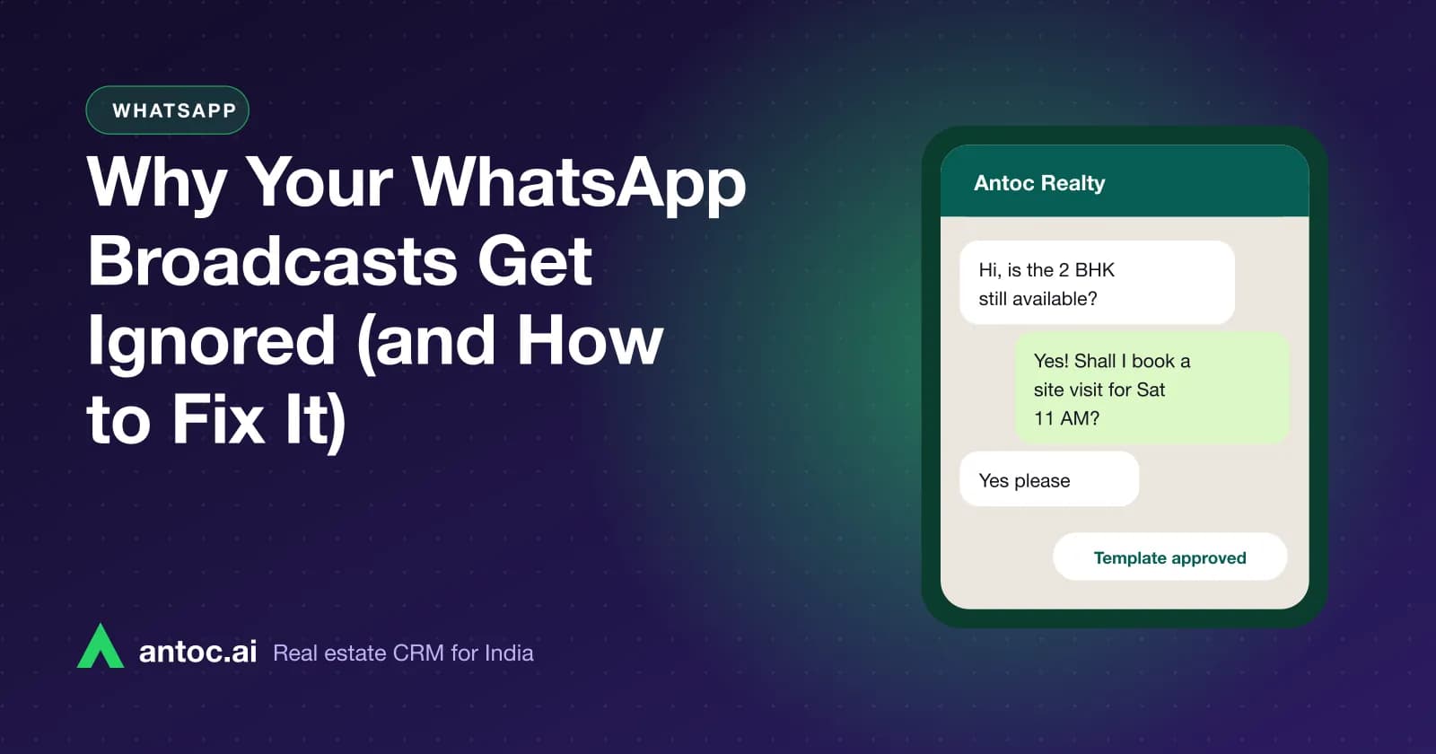 Why Your WhatsApp Broadcasts Get Ignored (and How to Fix It) — illustrated cover for an Antoc guide on whatsapp marketing tips