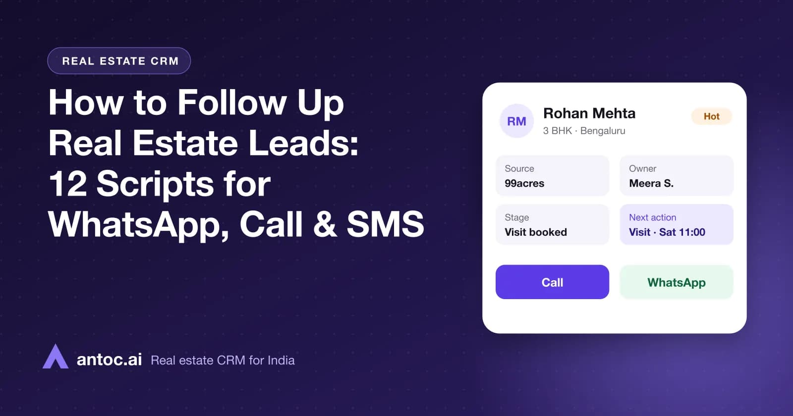 Real estate lead follow up scripts for WhatsApp, phone calls and SMS shown on a broker's phone