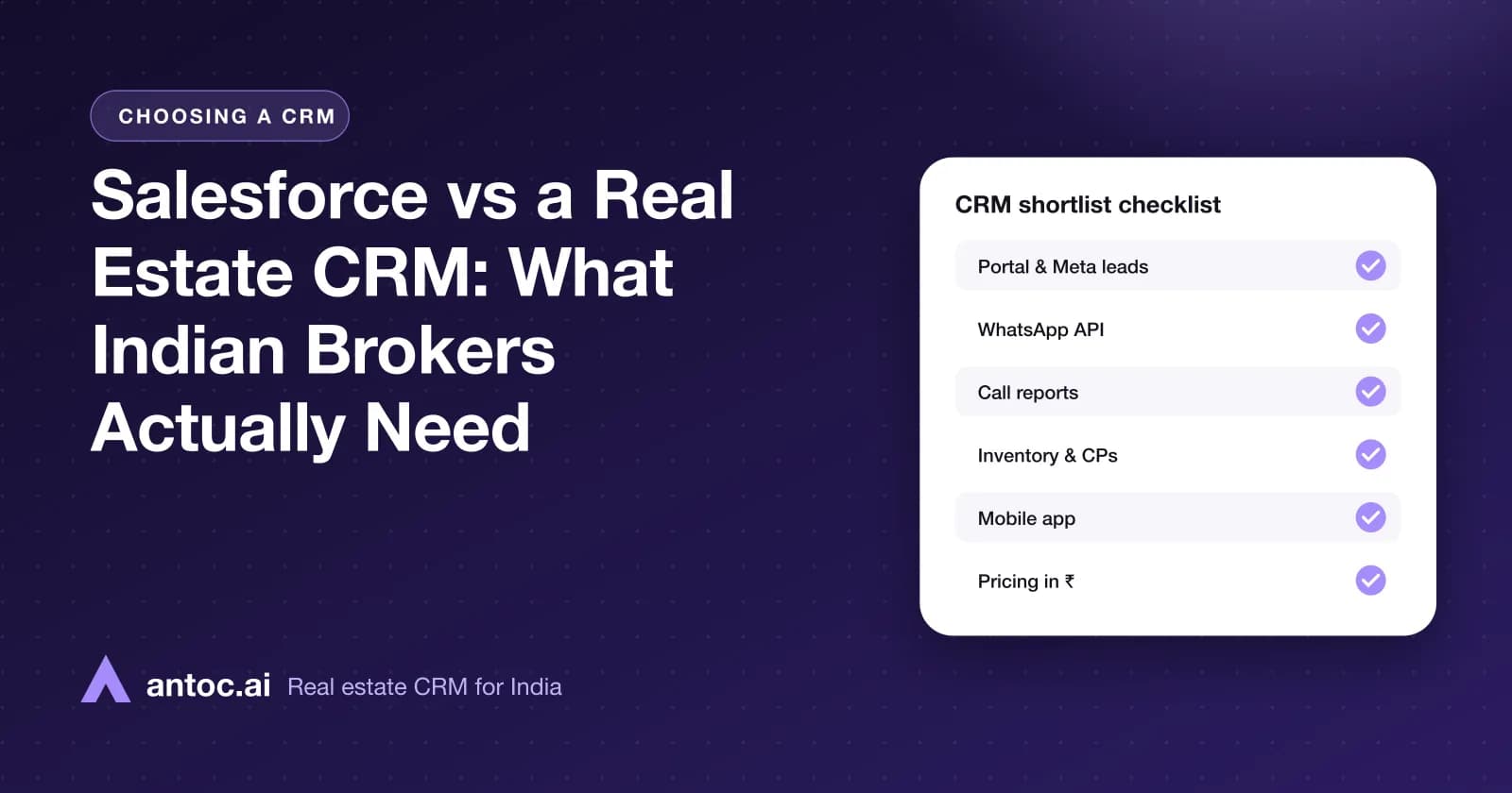 Salesforce vs a Real Estate CRM: What Indian Brokers Actually Need — illustrated cover for an Antoc guide on salesforce real estate