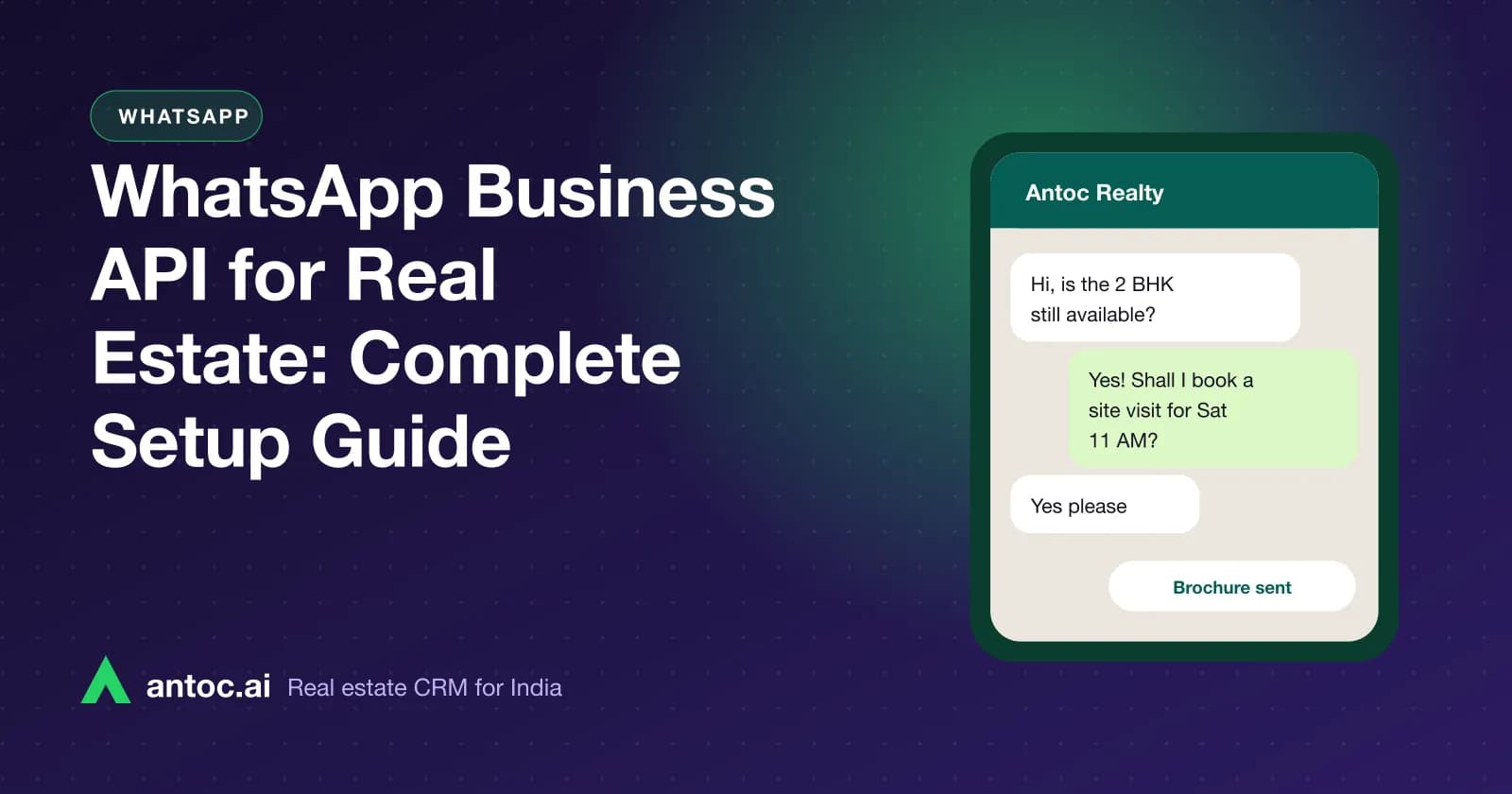 WhatsApp Business API setup steps for a real estate team, from Meta verification to approved templates